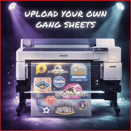 Upload your own Gang Sheets! - 30"